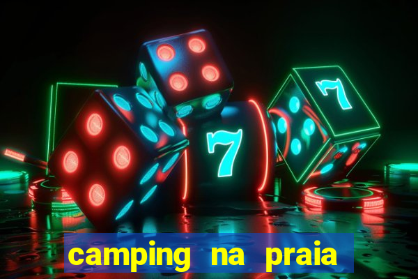 camping na praia do cassino